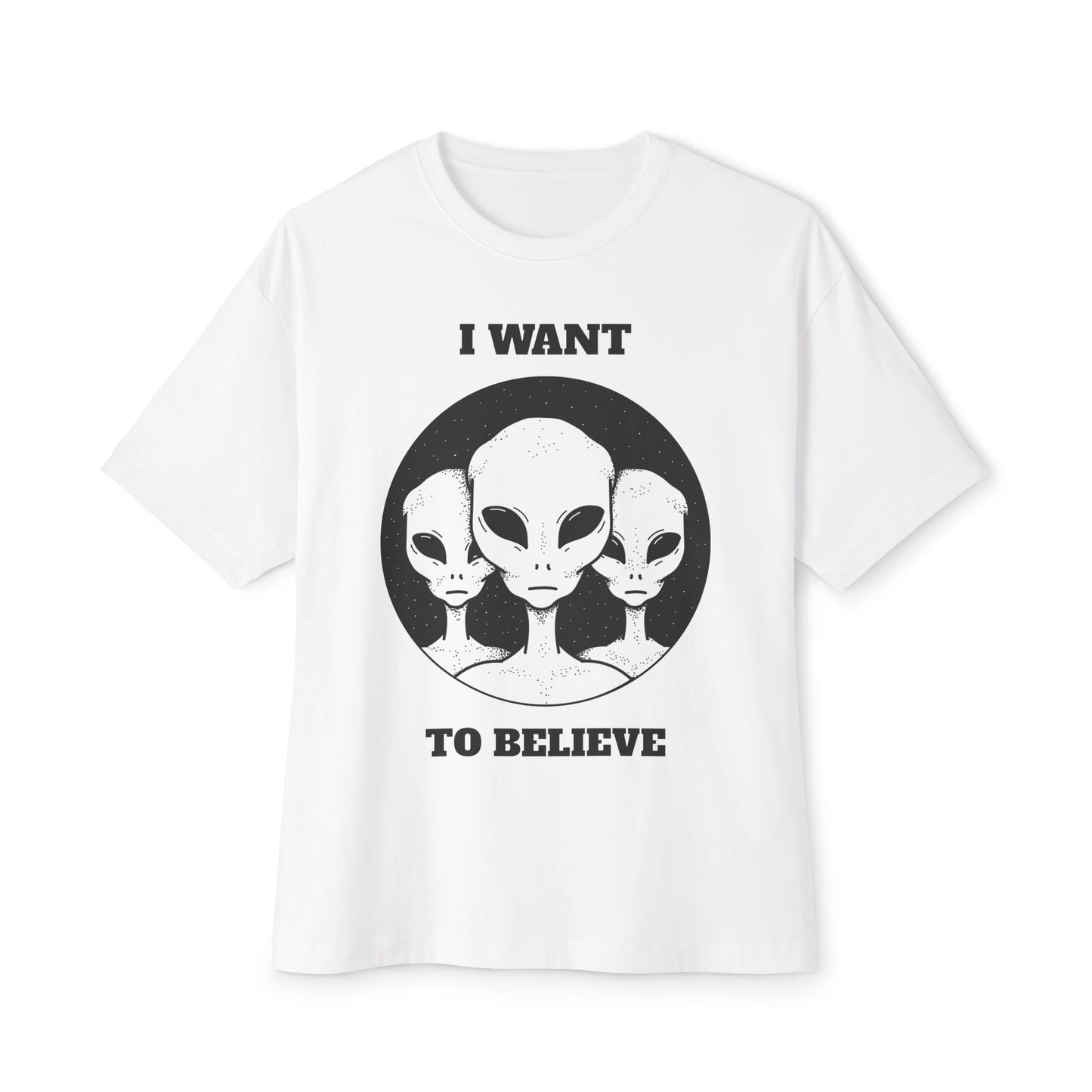 Unisex Alien Graphic Tee: I Want to Believe | Cool Oversized T-Shirt, UFO Lover Gift, Casual Streetwear, Conspiracy Enthusiast Style