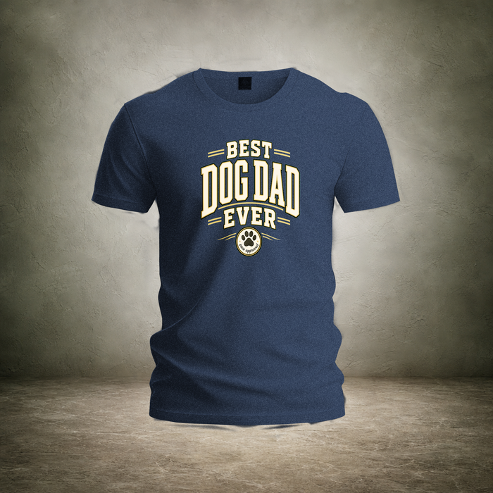 Best Dog Dad Ever — Fathers Day T-Shirt | Ascensum Wear
