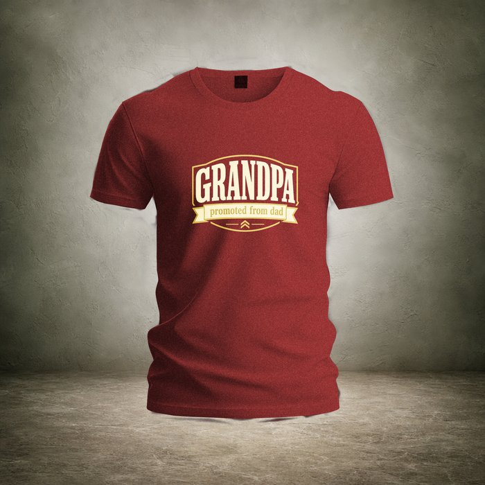 Grandpa Promoted from Dad — Father's Day T-Shirt | Ascensum Wear