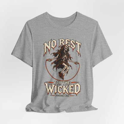 No Rest for the Wicked — Halloween Unisex Tee | Ascensum Wear