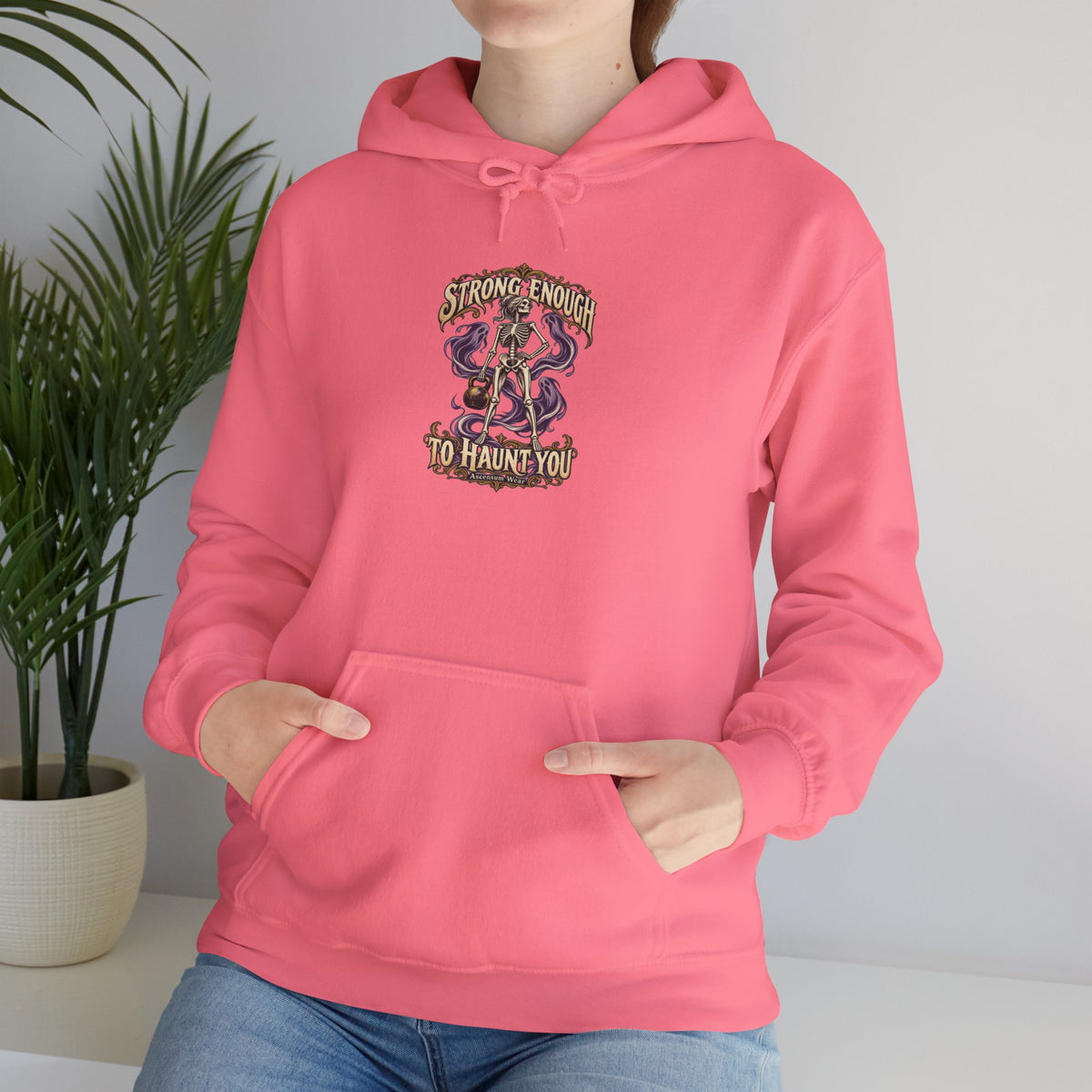 Strong Enough to Haunt You — Halloween Unisex Hoodie | Ascensum Wear