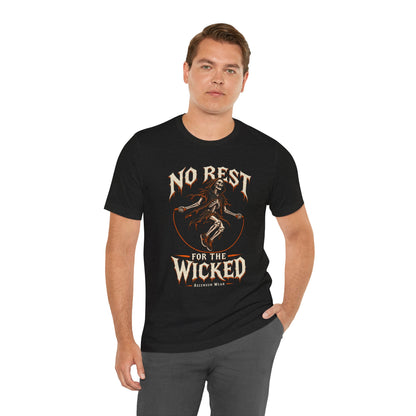 No Rest for the Wicked — Halloween Unisex Tee | Ascensum Wear