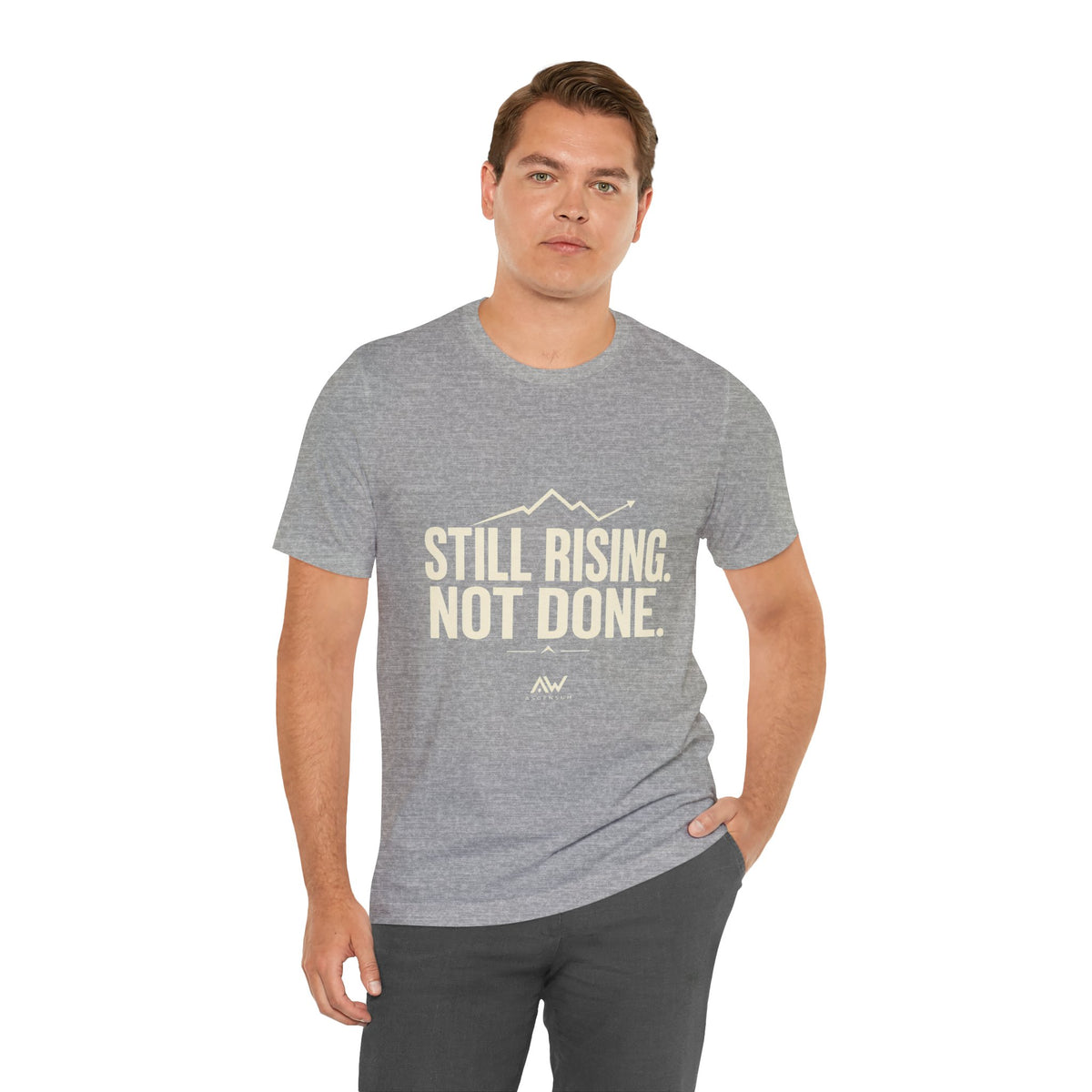 Still Rising Not Done — Women's Empowerment Tee | Ascensum Wear