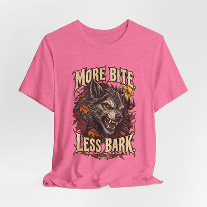 More Bite Less Bark — Halloween Unisex Tee | Ascensum Wear