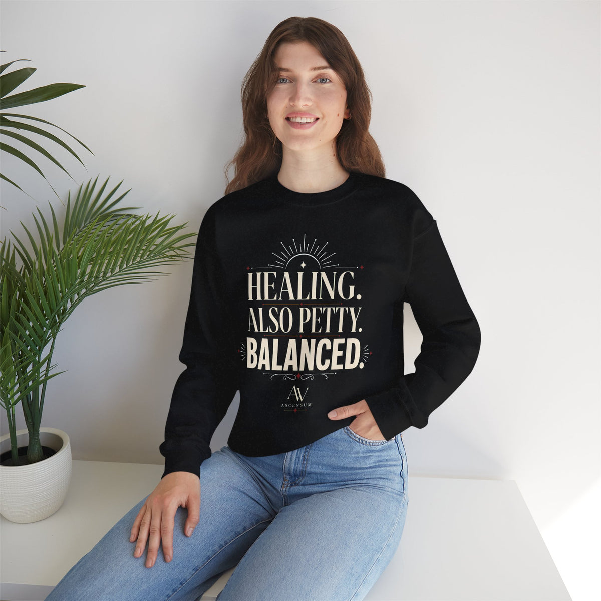 Healing. Also Pretty. Balanced. — Women's Empowerment Crewneck | Ascensum Wear