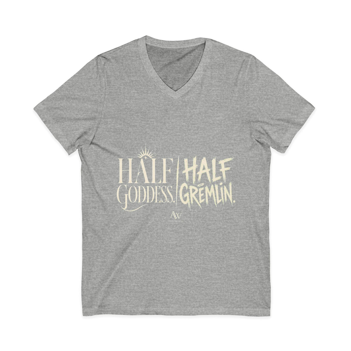 Half Goddess, Half Gremlin | Women's Empowerment V Neck
