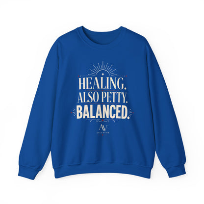 Healing. Also Pretty. Balanced. — Women's Empowerment Crewneck | Ascensum Wear