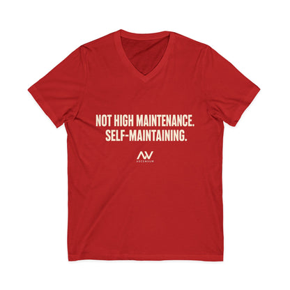 Not High Maintenance, Self-Maintaining | Women's Empowerment V-Neck Tee