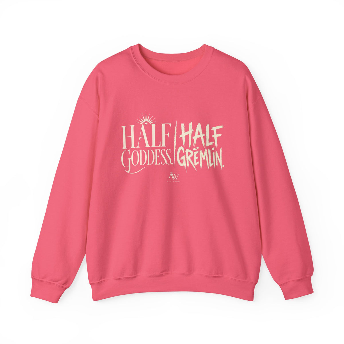 Half Goddess, Half Gremlin — Women's Empowerment Crewneck | Ascensum Wear