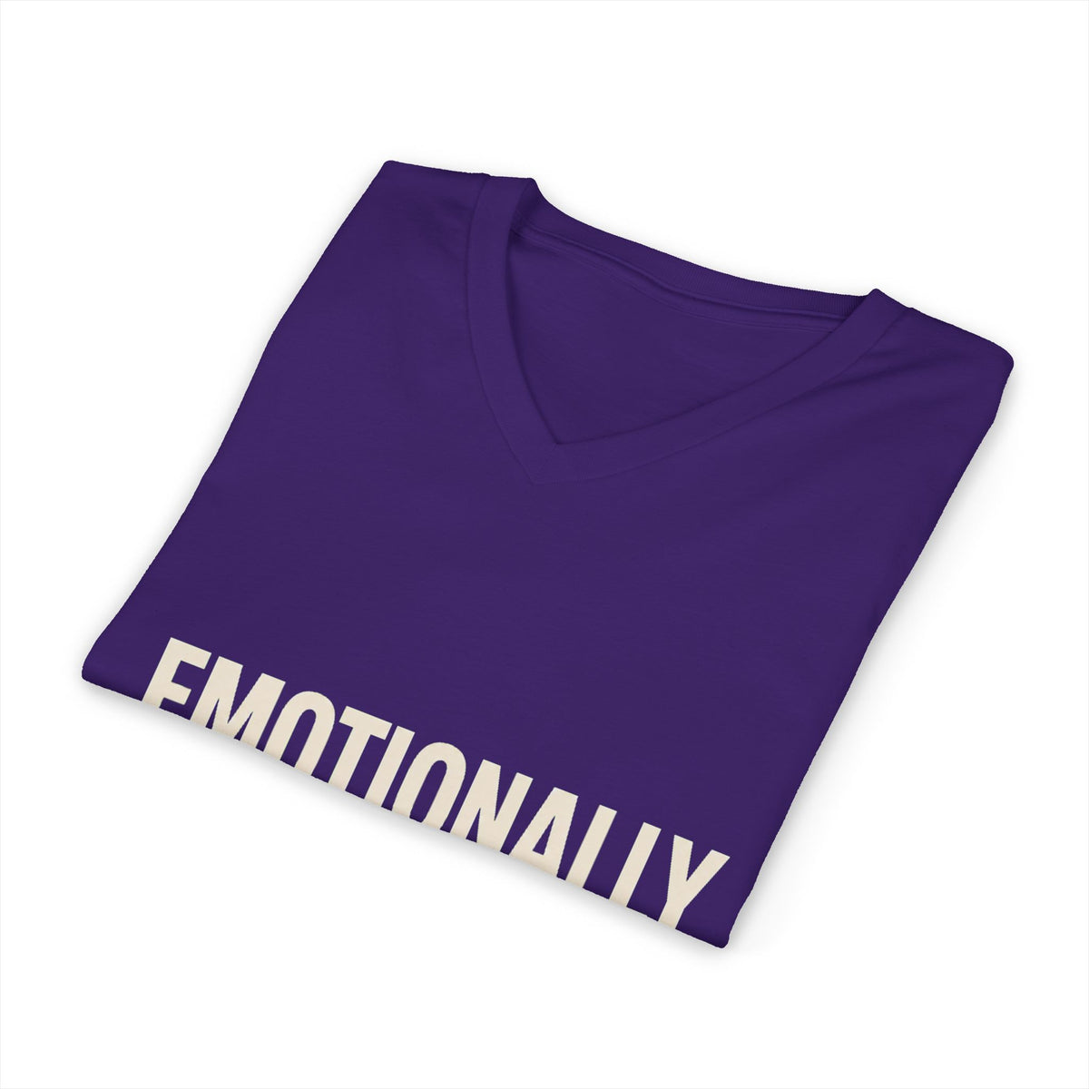 Emotionally Unavailable For Nonsense V Neck | Women's Empowerment Tee