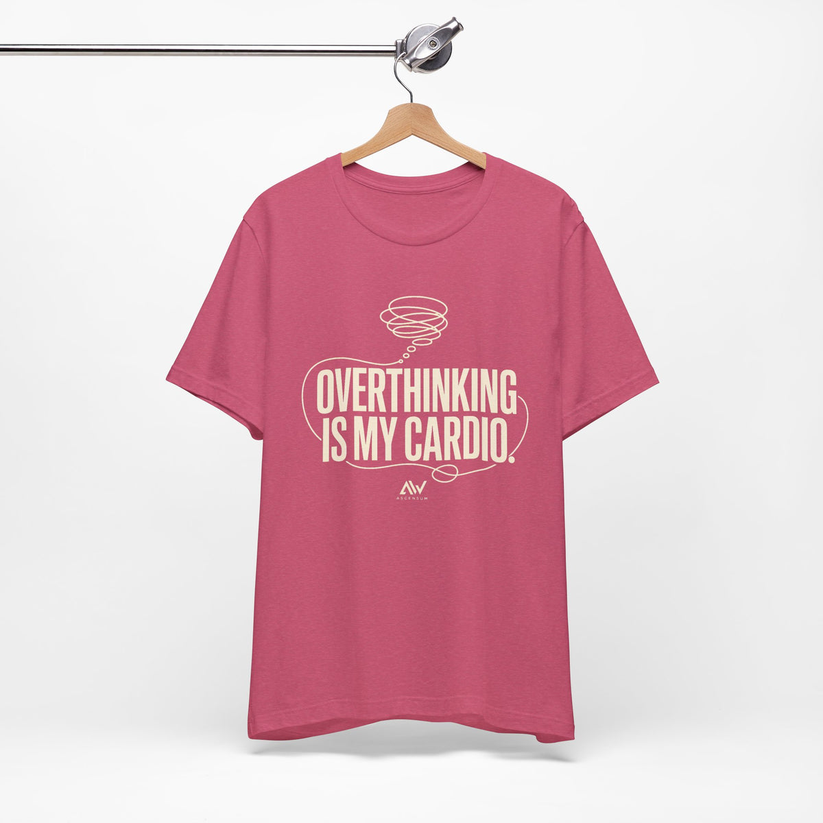 Overthinking Is My Cardio — Women's Empowerment Back Print Tee | Ascensum Wear