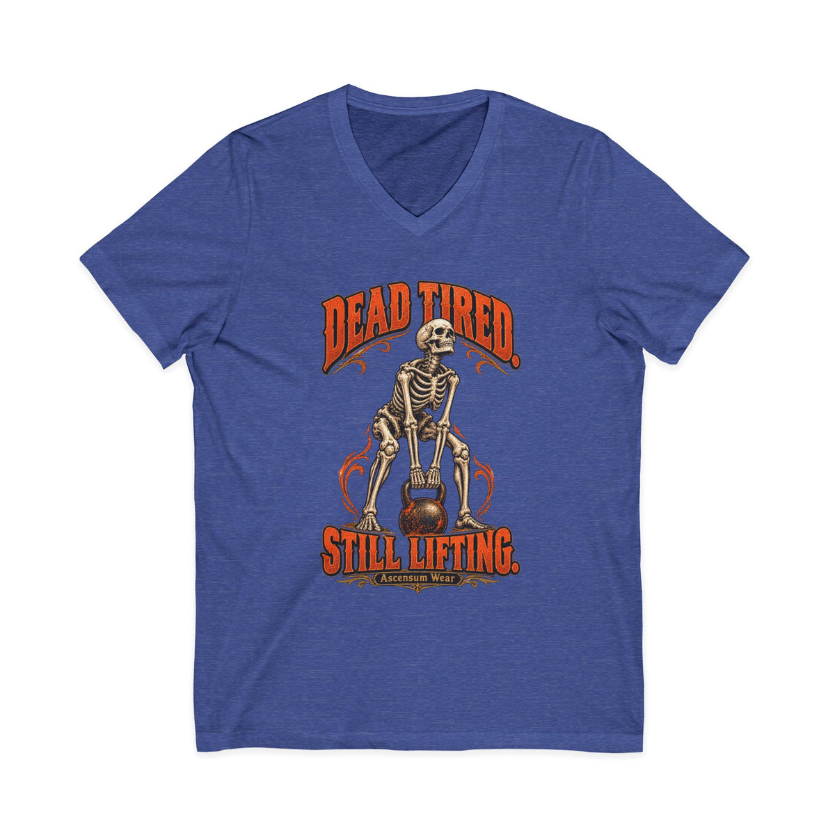 Dead Tired Still Lifting — Halloween Fitness Unisex V Neck | Ascensum Wear