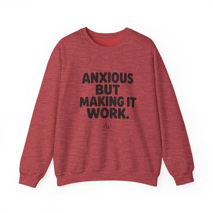 Anxious But Making It Work — Women's Empowerment Crewneck | Ascensum