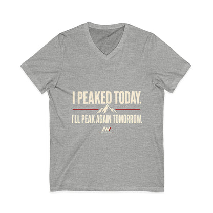 I Peaked Today — Women's Empowerment V Neck | Ascensum Wear