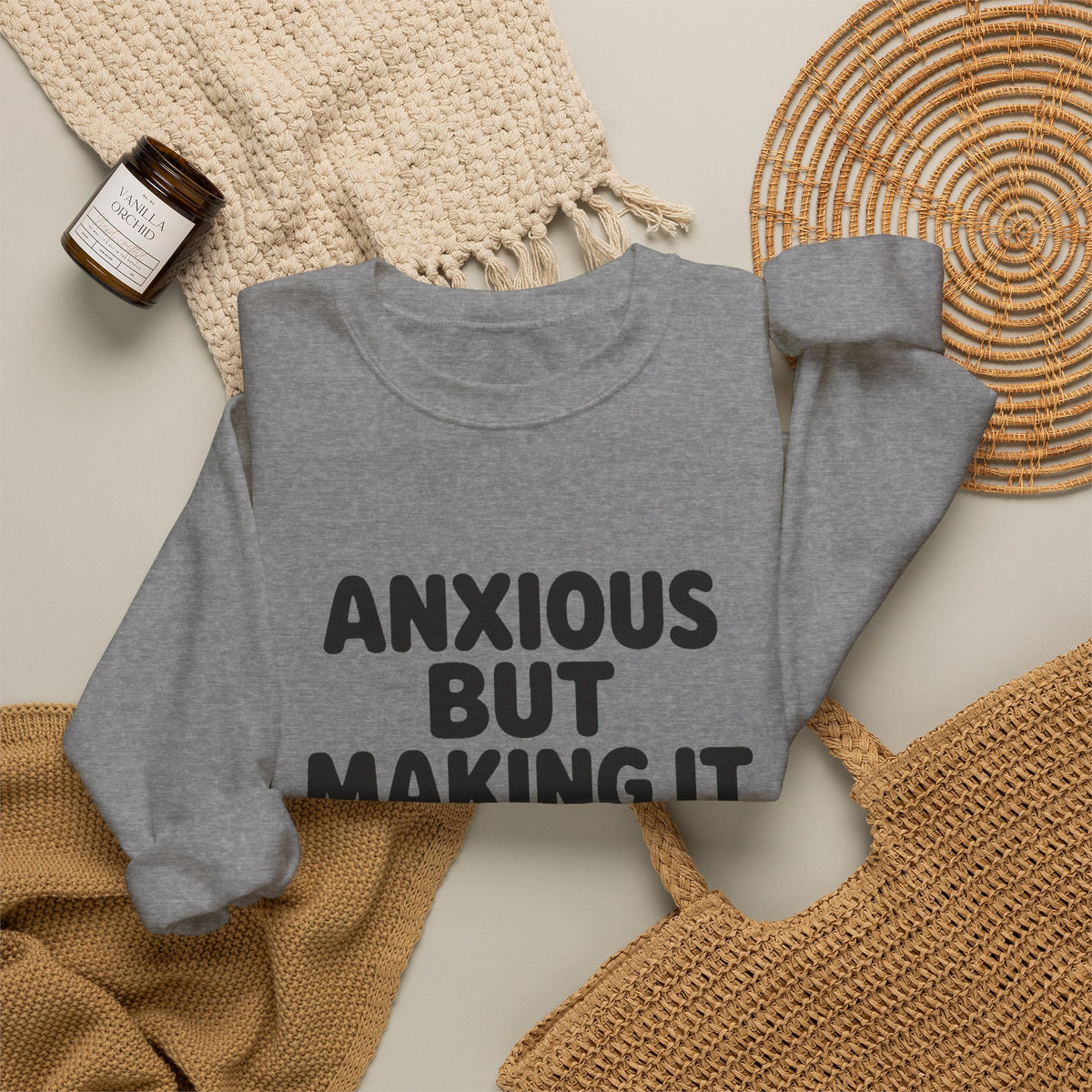 Anxious But Making It Work — Women's Empowerment Crewneck | Ascensum