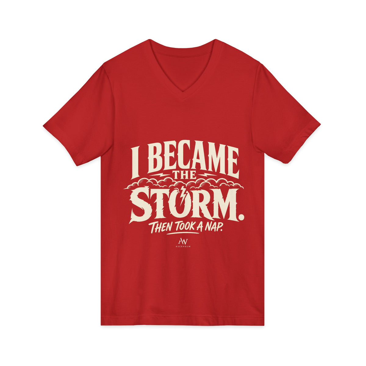 I Became The Storm, Then Took A Nap | Women's Empowerment V Neck