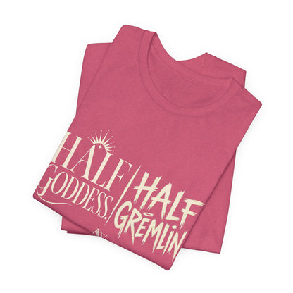 Half Goddess, Half Gremlin — Women's Empowerment Tee | Ascensum Wear