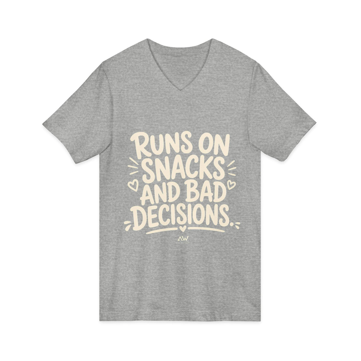 Runs On Snacks And Bad Decisions — Women's Empowerment V-Neck Tee