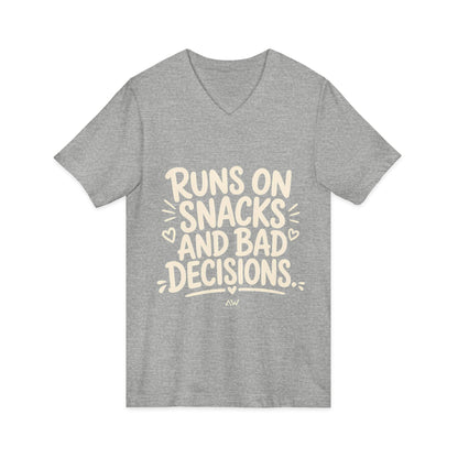 Runs On Snacks And Bad Decisions — Women's Empowerment V-Neck Tee