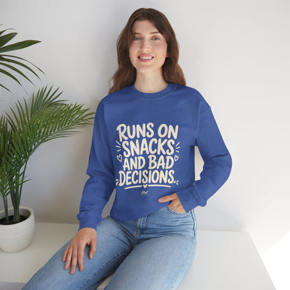 Runs On Snacks And Bad Decisions — Women's Empowerment Crewneck | Ascensum Wear