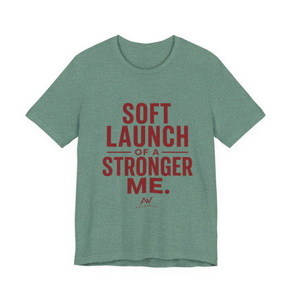 Soft Launch of a Stronger Me — Women's Empowerment Tee | Ascensum Wear