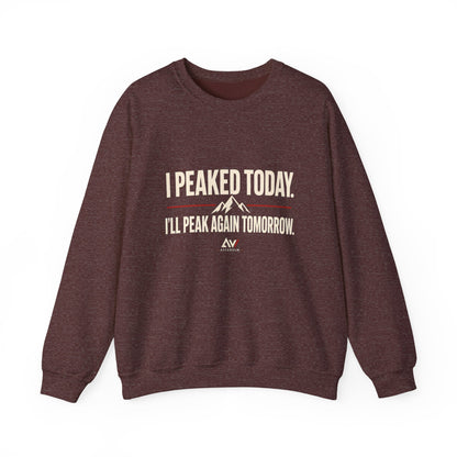 I Peaked Today — Women's Empowerment Crewneck | Ascensum Wear