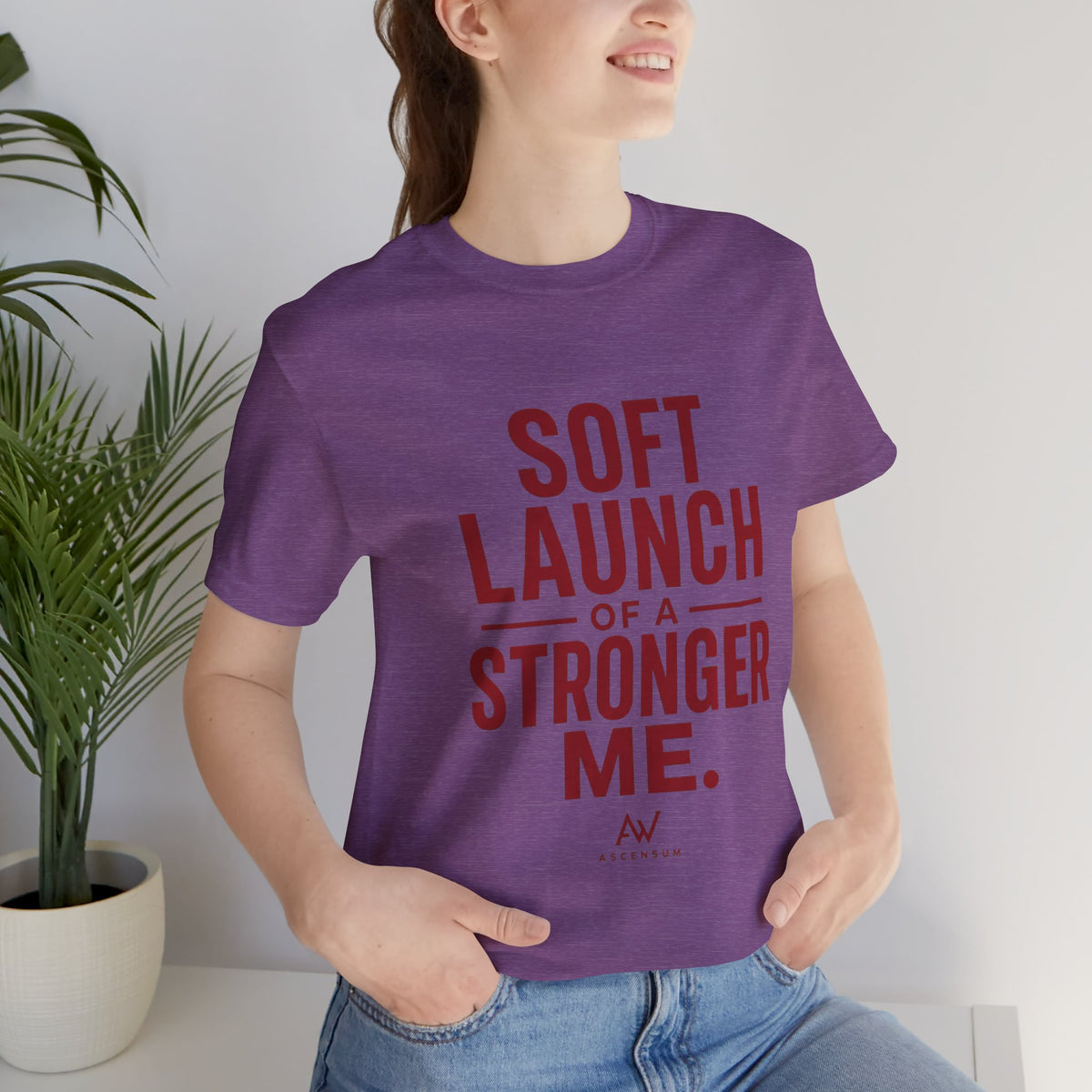 Soft Launch of a Stronger Me — Women's Empowerment Tee | Ascensum Wear
