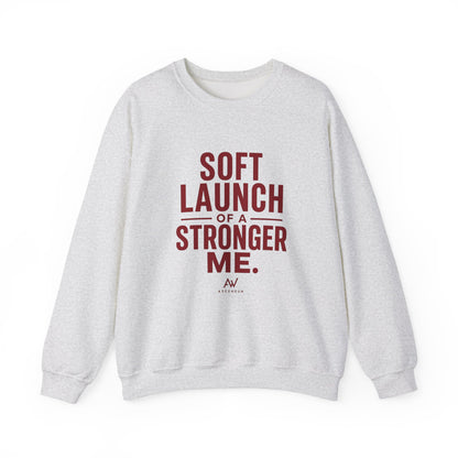 Soft Launch of a Stronger Me — Women's Empowerment Crewneck | Ascensum Wear