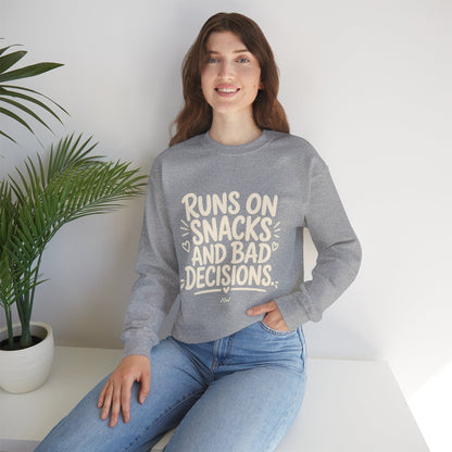 Runs On Snacks And Bad Decisions — Women's Empowerment Crewneck | Ascensum Wear