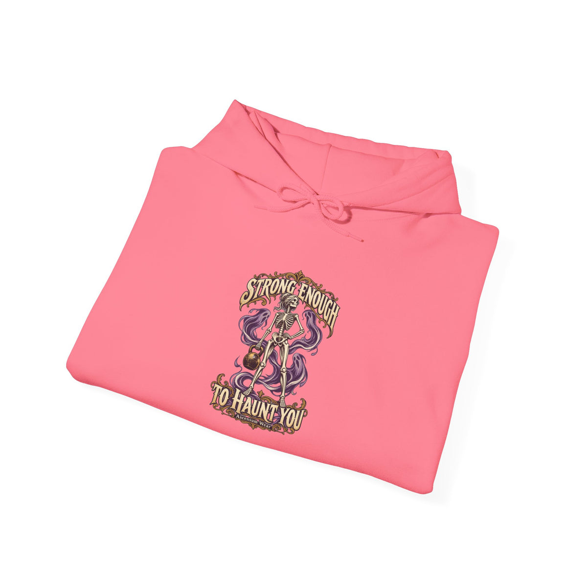 Strong Enough to Haunt You — Halloween Unisex Hoodie | Ascensum Wear