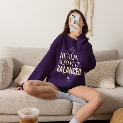 Healing. Also Pretty. Balanced. — Women's Empowerment Crewneck | Ascensum Wear