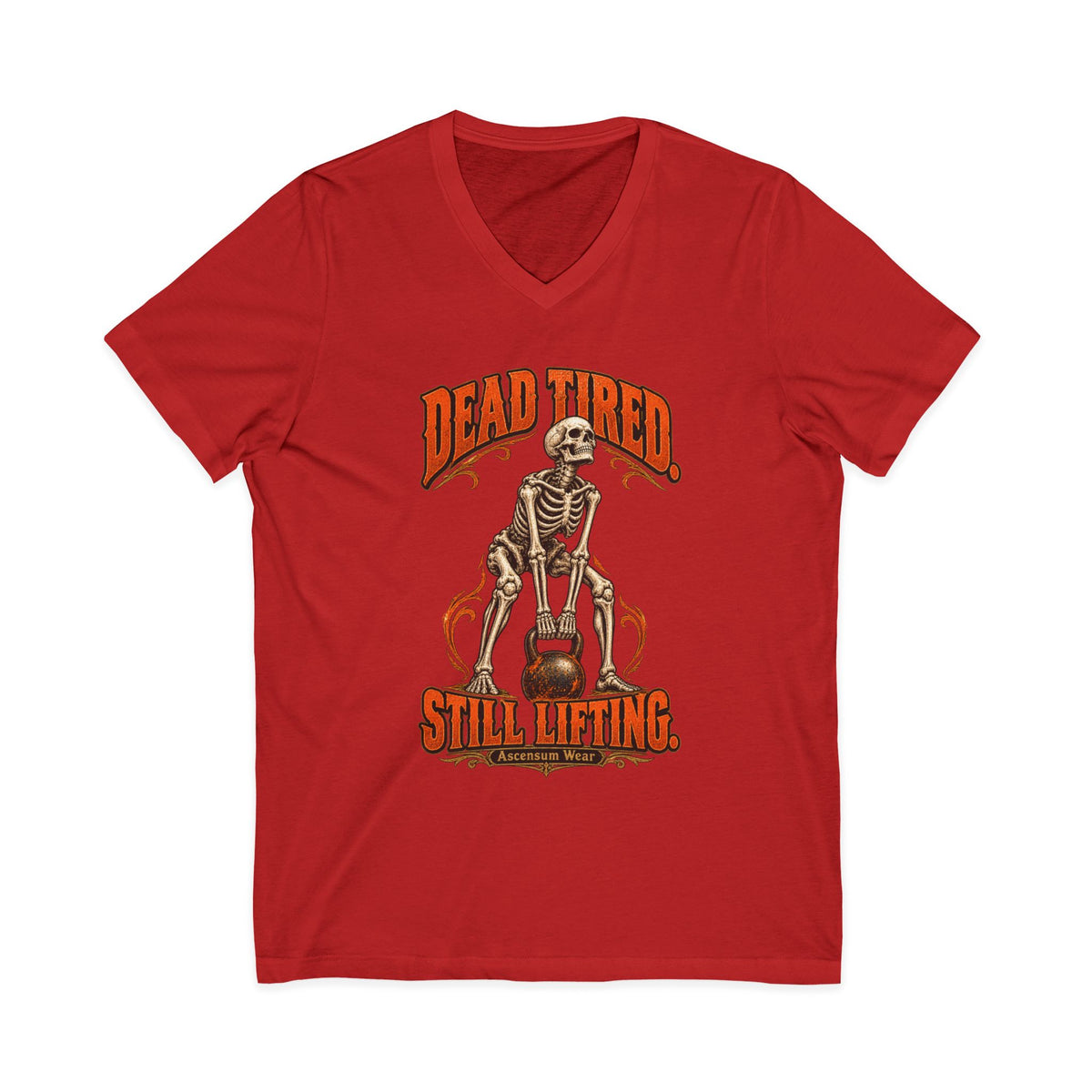 Dead Tired Still Lifting — Halloween Fitness Unisex V Neck | Ascensum Wear
