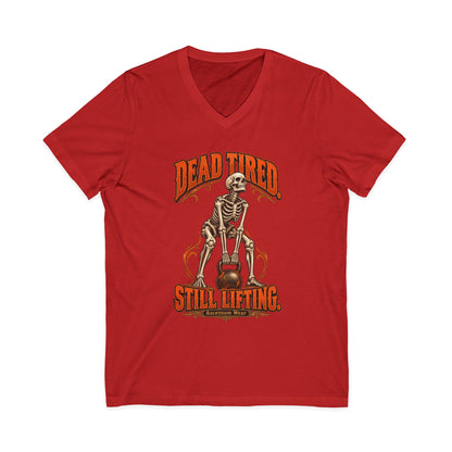 Dead Tired Still Lifting — Halloween Fitness Unisex V Neck | Ascensum Wear