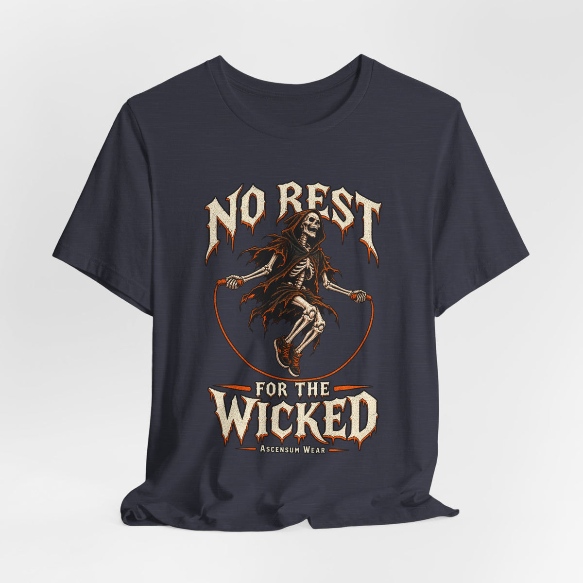 No Rest for the Wicked — Halloween Unisex Tee | Ascensum Wear
