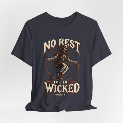 No Rest for the Wicked — Halloween Unisex Tee | Ascensum Wear