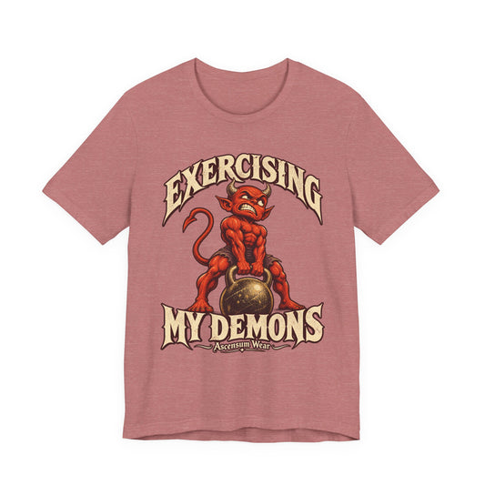 Exercising My Demons — Halloween Unisex Tee | Ascensum Wear