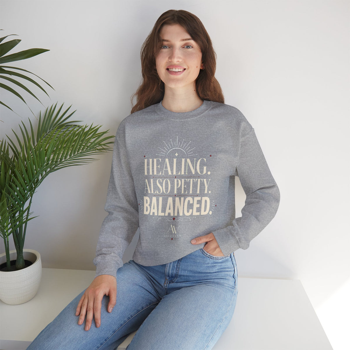 Healing. Also Pretty. Balanced. — Women's Empowerment Crewneck | Ascensum Wear