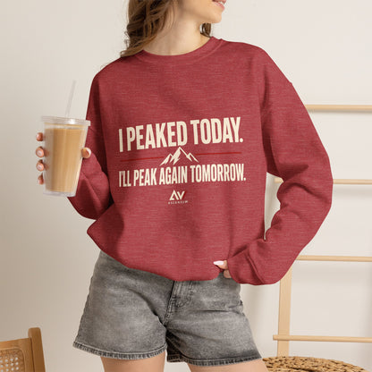 I Peaked Today — Women's Empowerment Crewneck | Ascensum Wear