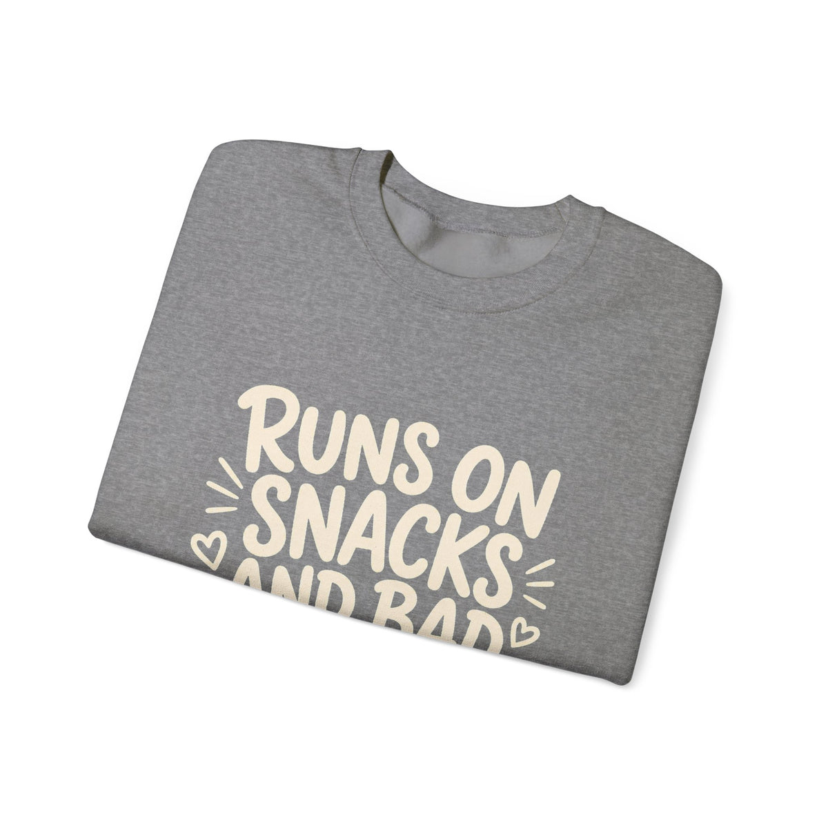 Runs On Snacks And Bad Decisions — Women's Empowerment Crewneck | Ascensum Wear
