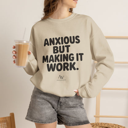 Anxious But Making It Work — Women's Empowerment Crewneck | Ascensum