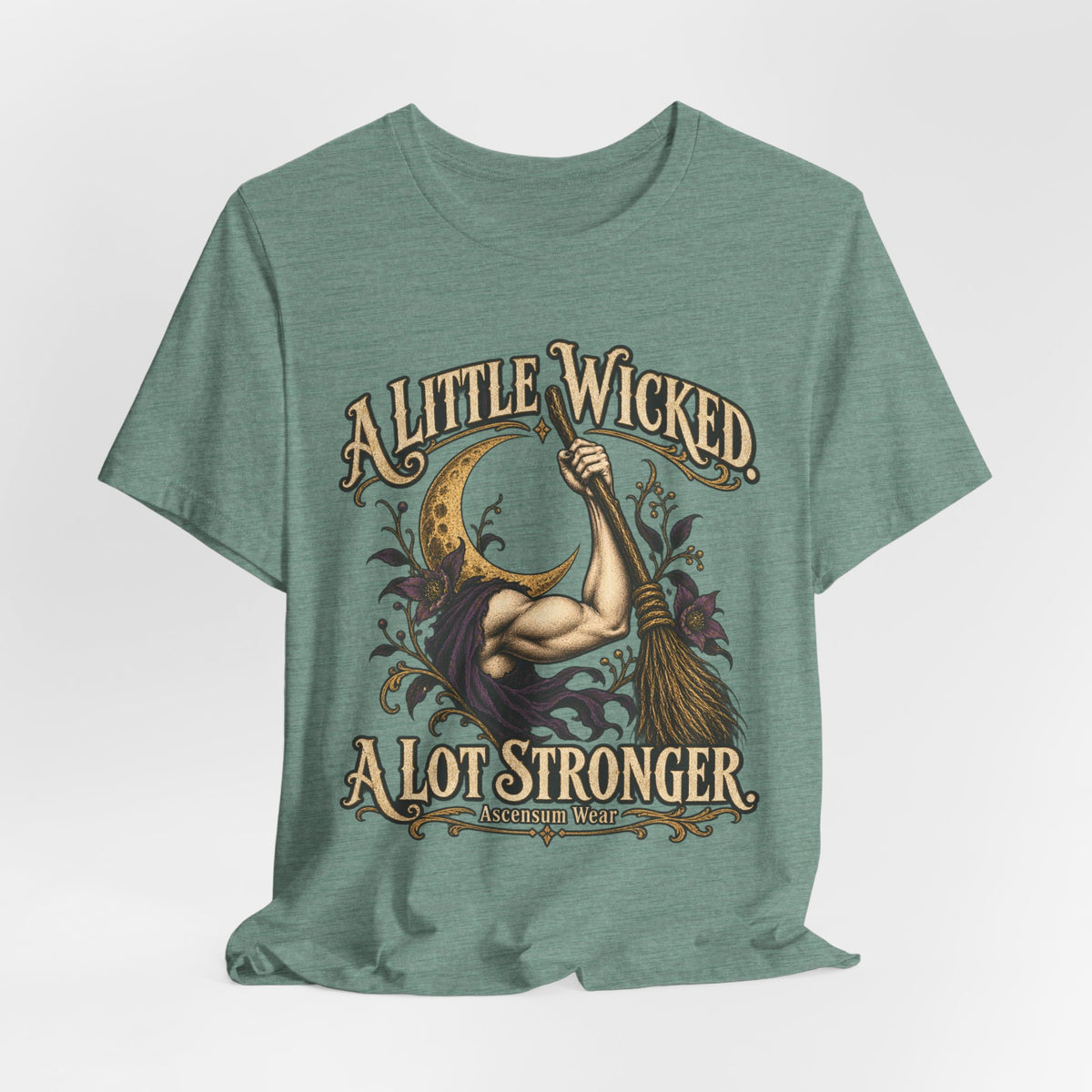 A Little Wicked A Lot Stronger — Halloween Unisex Tee | Ascensum Wear