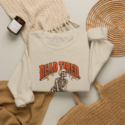 Dead Tired Still Lifting — Halloween Fitness Unisex Crewneck | Ascensum Wear