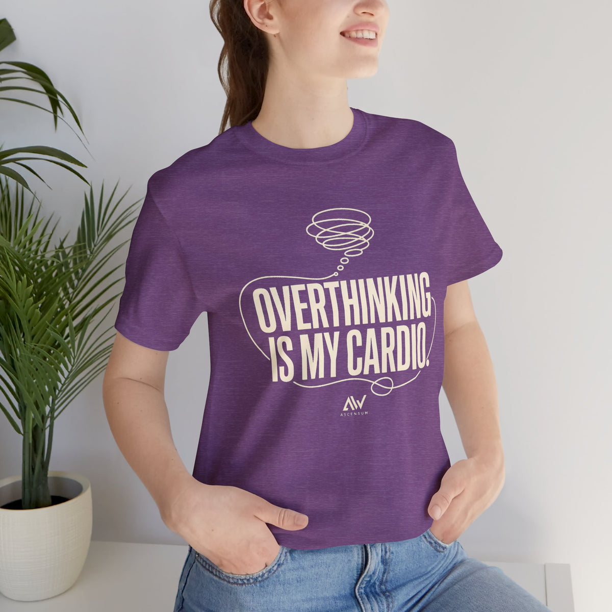 Overthinking Is My Cardio — Women's Empowerment Back Print Tee | Ascensum Wear