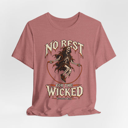 No Rest for the Wicked — Halloween Unisex Tee | Ascensum Wear