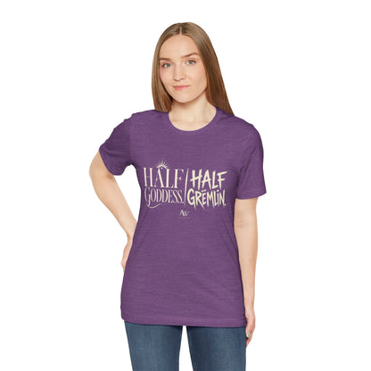 Half Goddess, Half Gremlin — Women's Empowerment Tee | Ascensum Wear