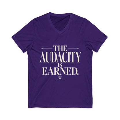 The Audacity Is Earned — Women's Empowerment V-Neck Tee | Ascensum Wear
