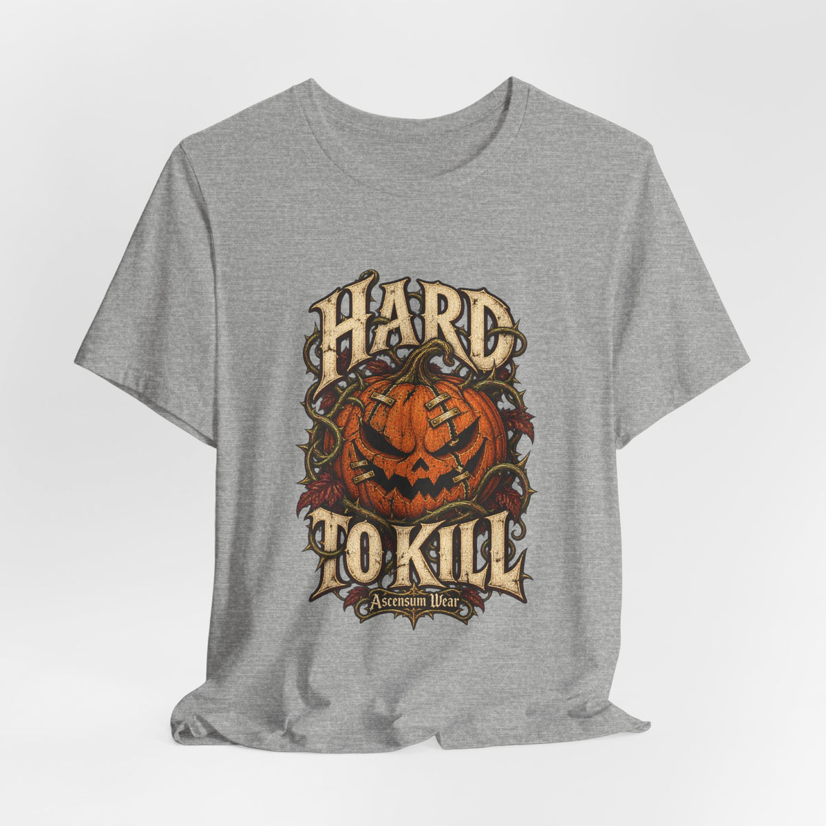 Hard to Kill — Halloween Unisex Tee | Ascensum Wear