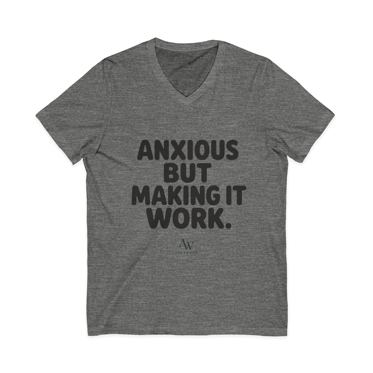 Anxious But Making It Work | Women's Empowerment V Neck