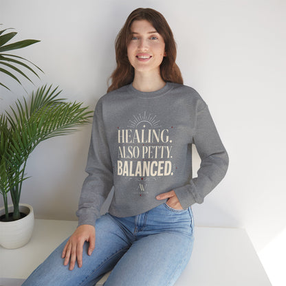 Healing. Also Pretty. Balanced. — Women's Empowerment Crewneck | Ascensum Wear