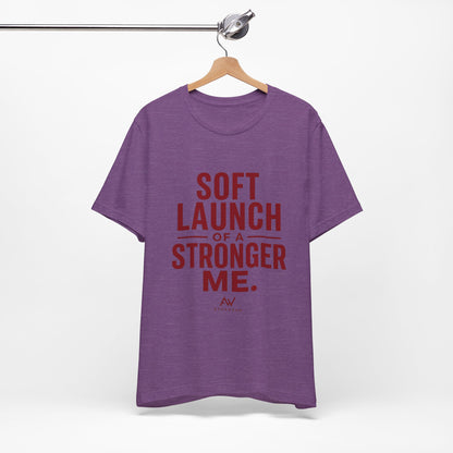Soft Launch of a Stronger Me — Women's Empowerment Tee | Ascensum Wear